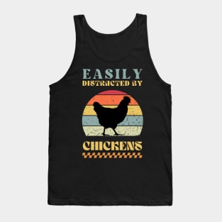 Easily Distracted by Chickens - Retro Humor Tank Top